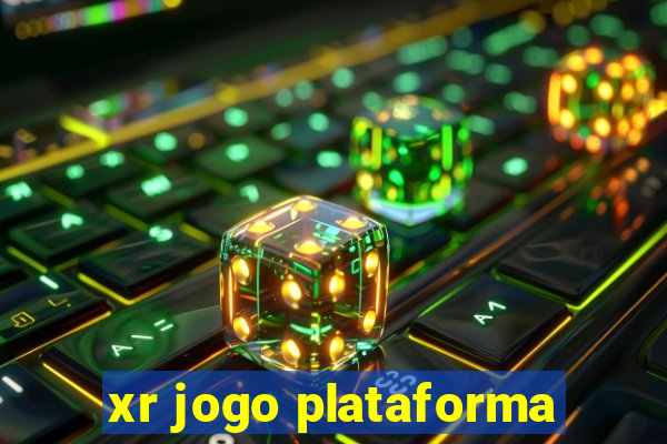 xr jogo plataforma